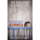 Nobody Comes Image Nobody Comes